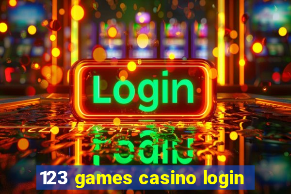 123 games casino login